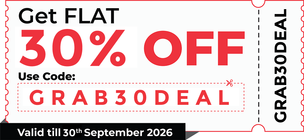 Get FLAT 30% OFF - Code GRAB30DEAL - Valid till 30th September 2026